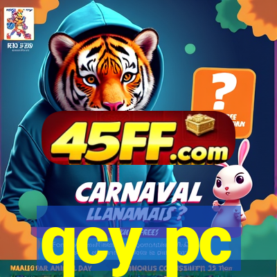 qcy pc
